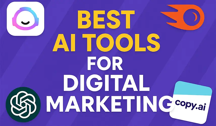 Best AI Tools for Digital Marketing