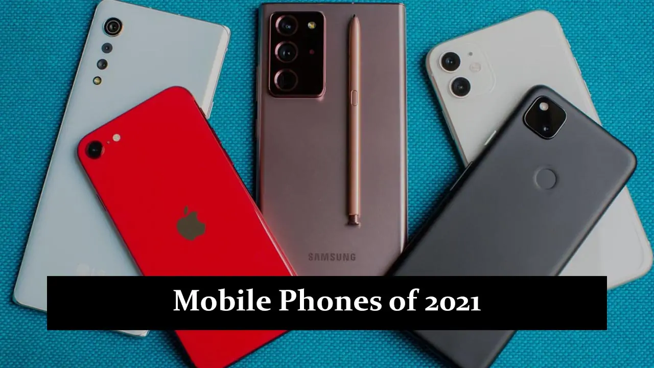 Mobile Phones of 2021