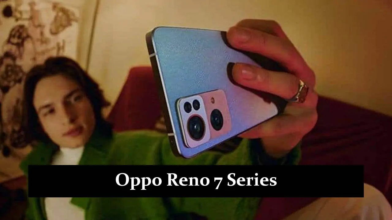 Oppo Reno 7 Series