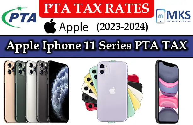 Apple Iphone 11 Series PTA TAX