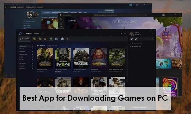 Best App for Downloading Games on PC