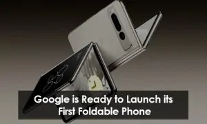 Google Launches its First Foldable Phone