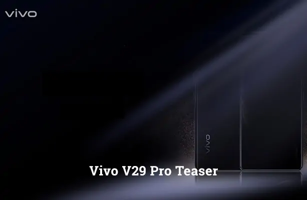 Vivo V29 Pro Teaser