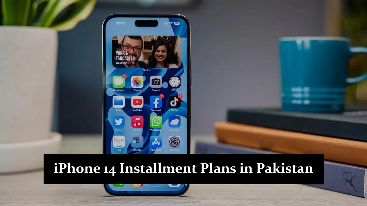 iPhone 14 Installment Plans in Pakistan