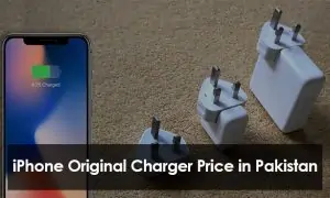 iPhone Original Charger Prices in Pakistan