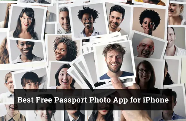 Best Free Passport Photo App for iPhone