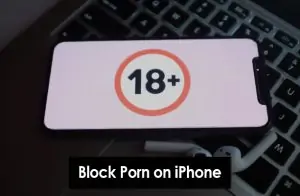 Block Porn on iPhone