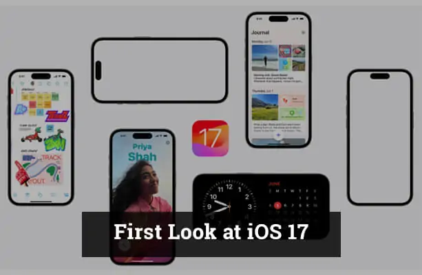 First Look at iOS 17