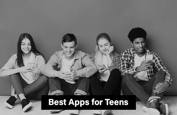 Best Apps for Teens