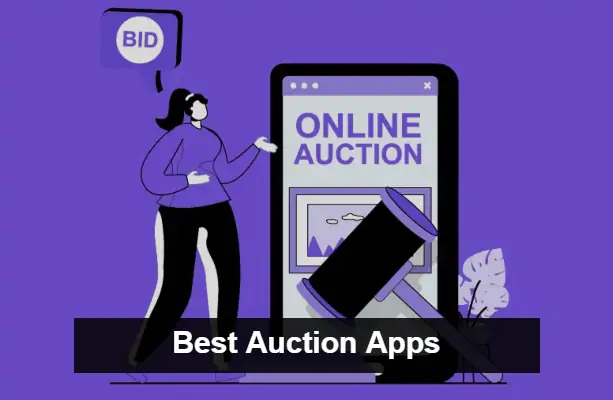 Bid and Win: The Top 12 Auction Apps You Need