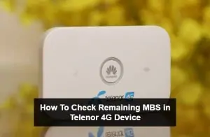 How To Check Remaining MBS in Telenor 4G Device