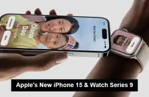 Apple's New iPhone 15 & Watch Series 9