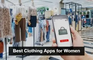 Best Clothing Apps for Women