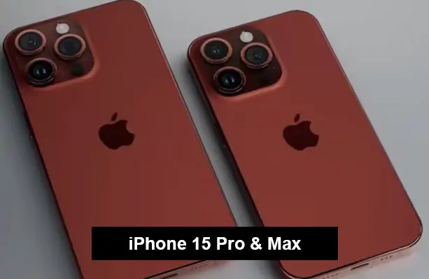 iPhone 15 Pro & Max