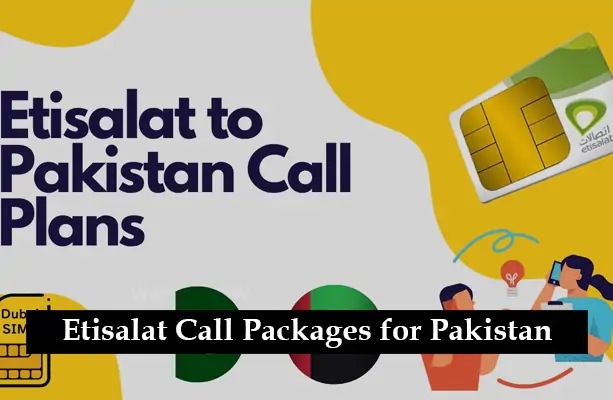 Etisalat Call Packages for Pakistan