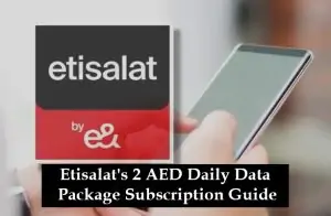 Etisalat's 2 AED Daily Data Package Subscription Guide