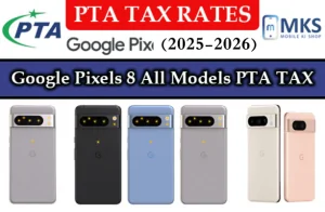 Google Pixels 8 All Models PTA TAX