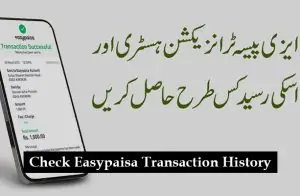 How to Check Easypaisa Transaction History