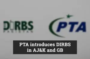 PTA introduces DIRBS in AJ&K and GB