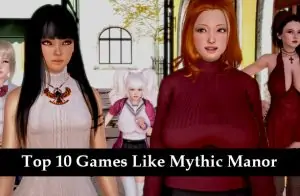 Discover Top 10 Games Like Mythic Manor