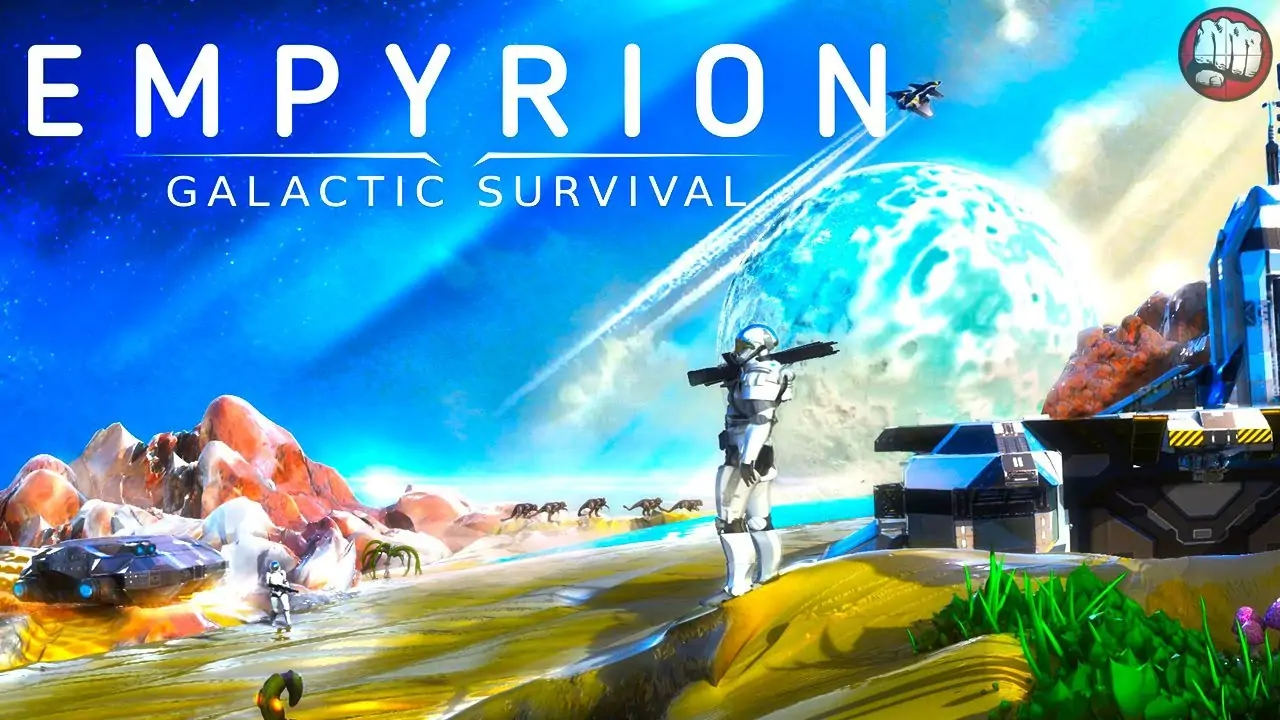 Empyrion - Galactic Survival