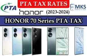 HONOR 70 Series PTA TAX