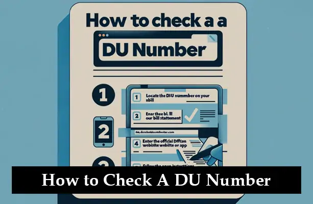 How to Check a DU Number