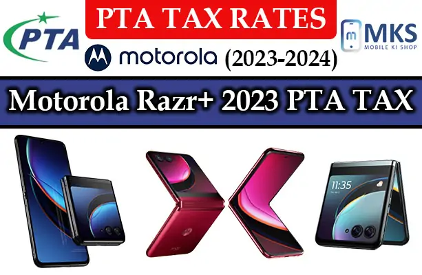 Motorola Razr+ 2023 PTA Tax