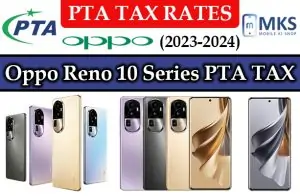 Oppo Reno 10 Series PTA Tax