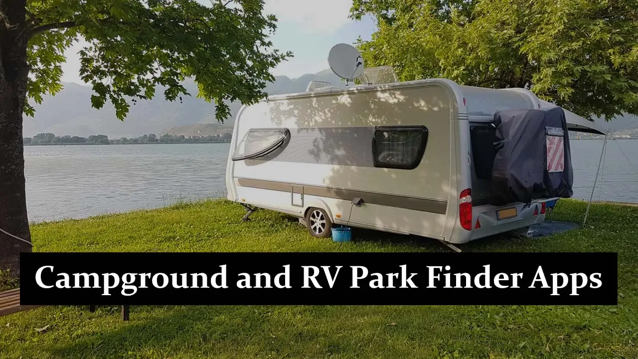 Campground and RV Park Finder Apps