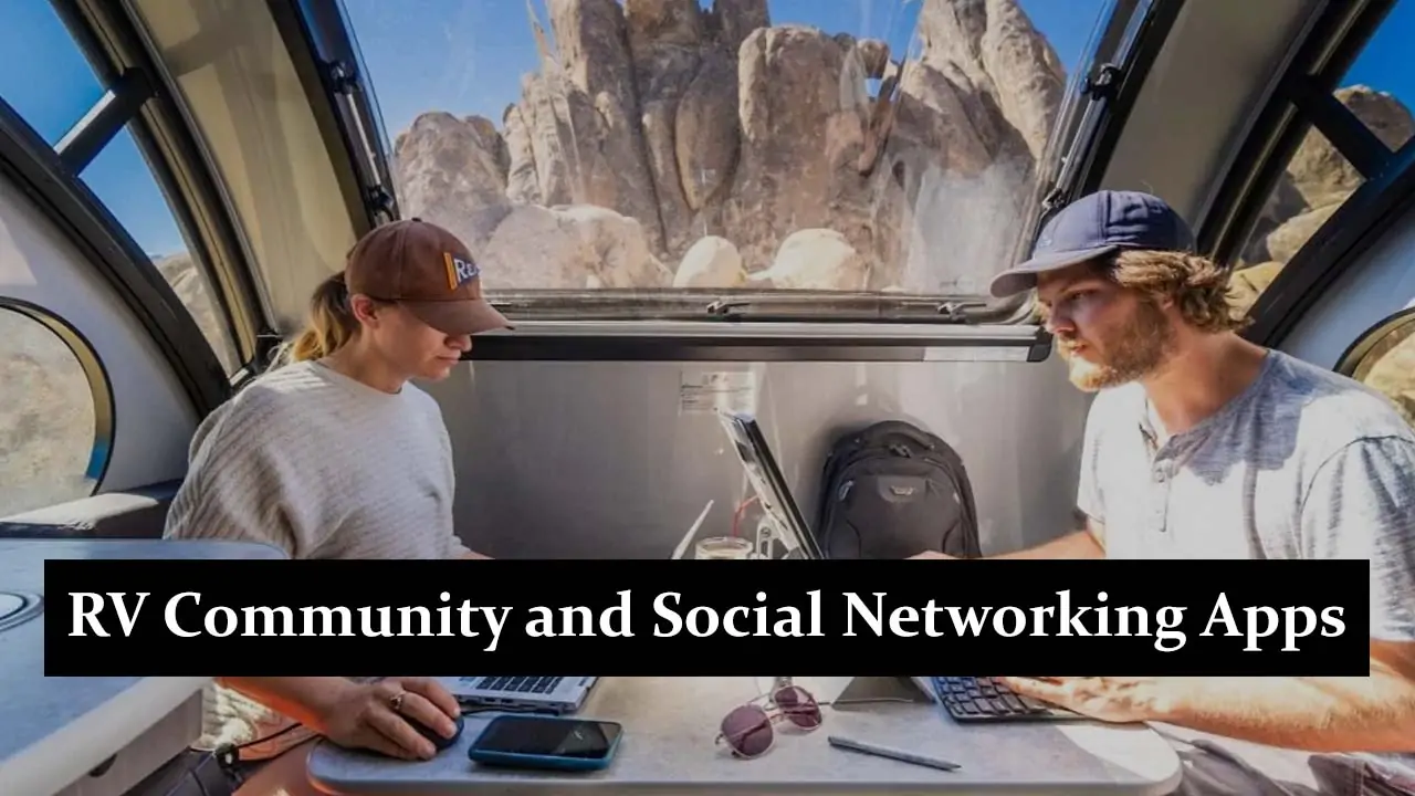 RV Community and Social Networking Apps