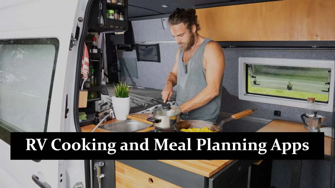 RV Cooking and Meal Planning Apps