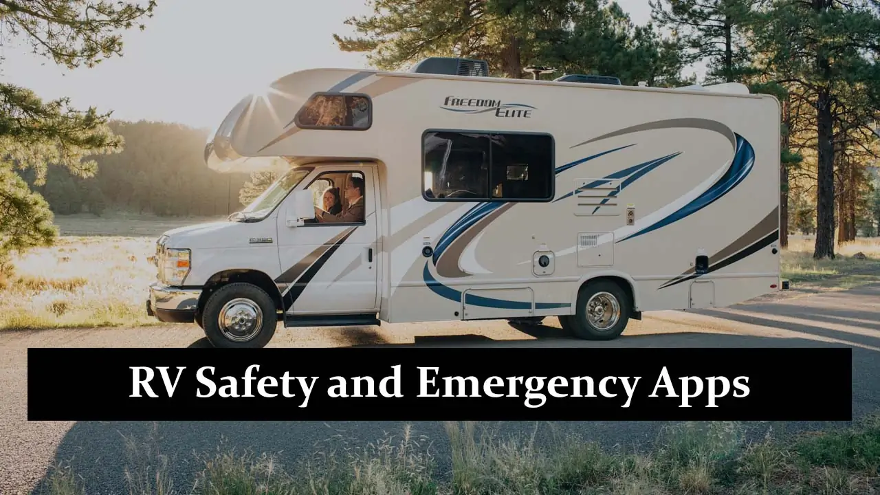 RV Safety and Emergency Apps