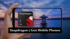 Snapdragon 7 Gen Phones in Pakistan