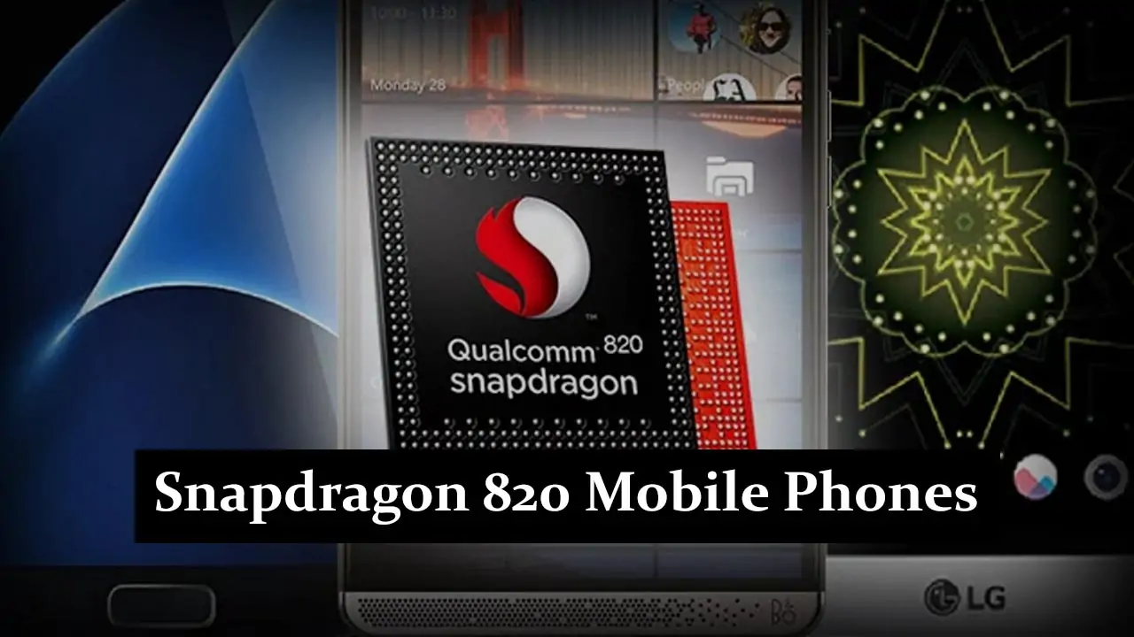 Snapdragon 820 Phones In Pakistan