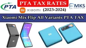 Xiaomi Mix Flip All Variants PTA Tax in Pakistan