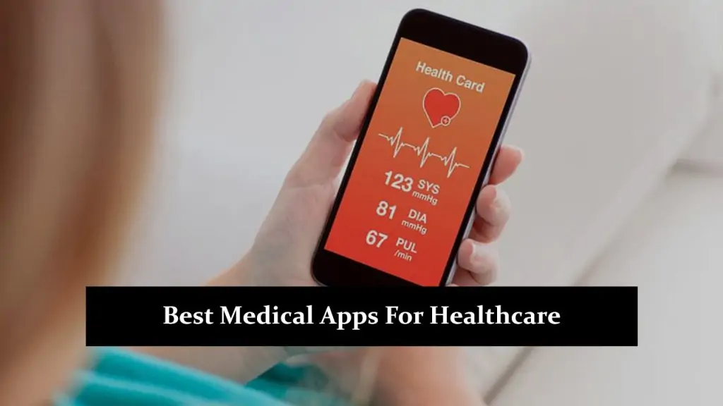 Medical Apps For Healthcare
