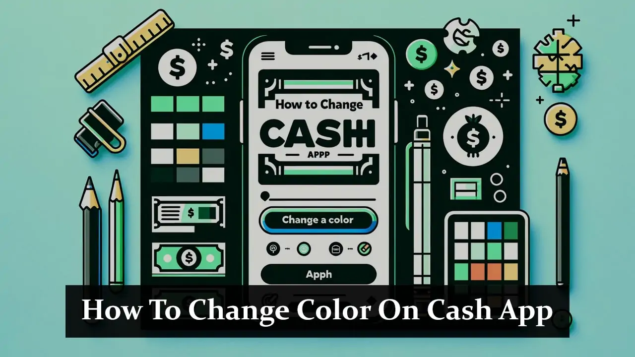 How To Change Color On Cash App