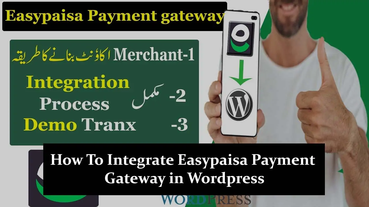 How To Integrate Easypaisa Payment Gateway in Wordpress