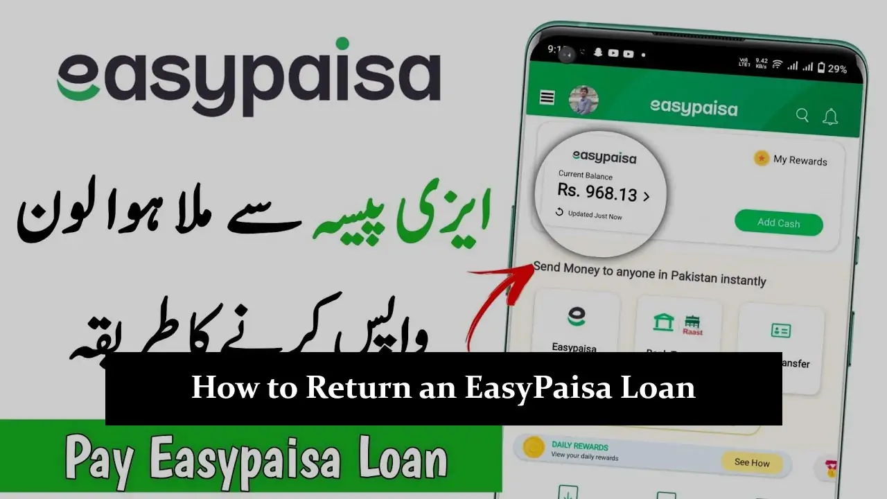 How to Return an EasyPaisa Loan