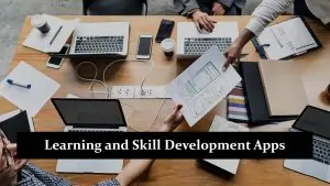 Learning and Skill Development Apps