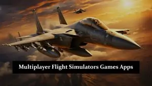 Multiplayer Flight Simulators Games Apps