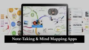 Note-Taking & Mind Mapping Apps