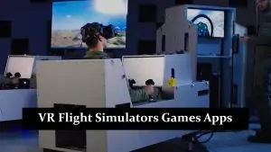 VR (Virtual Reality) Flight Simulators Games Apps