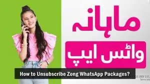 How to Unsubscribe Zong WhatsApp Package