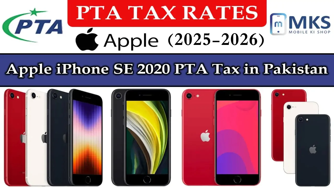 Apple iPhone SE 2020 PTA Tax in Pakistan