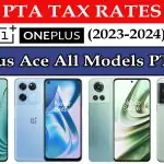 OnePlus Ace All Models PTA Tax in Pakistan