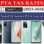 OnePlus Nord N Series PTA Tax in Pakistan
