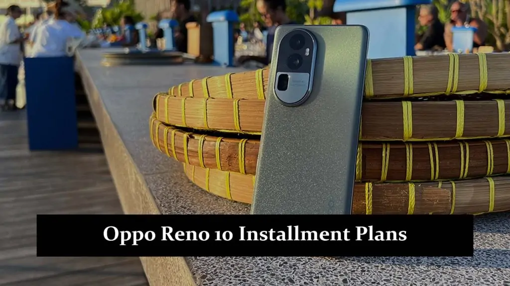 Oppo Reno 10 Installment Plans in Pakistan