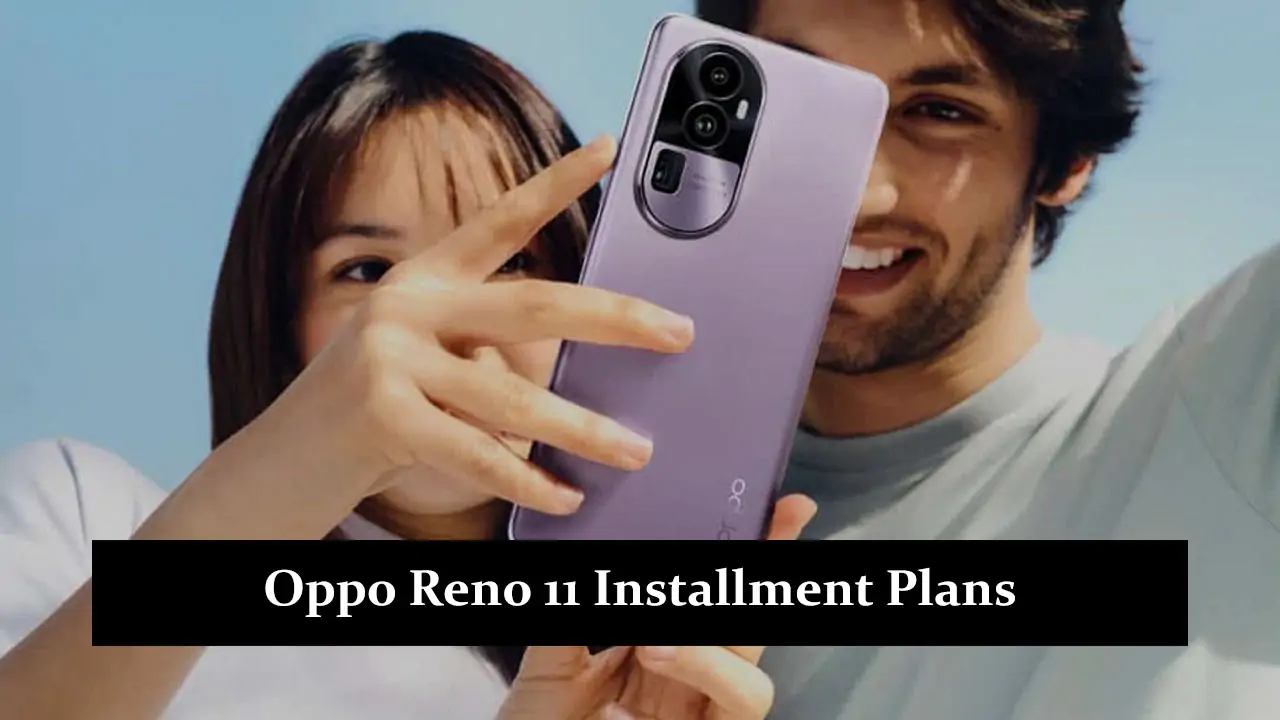 Oppo Reno 11 Installment Plans in Pakistan